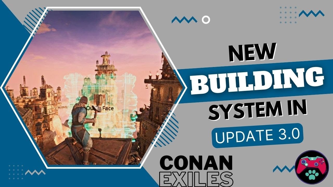 New Building System in Update 3.0 - Age Of Sorcery | Conan Exiles Tutorial