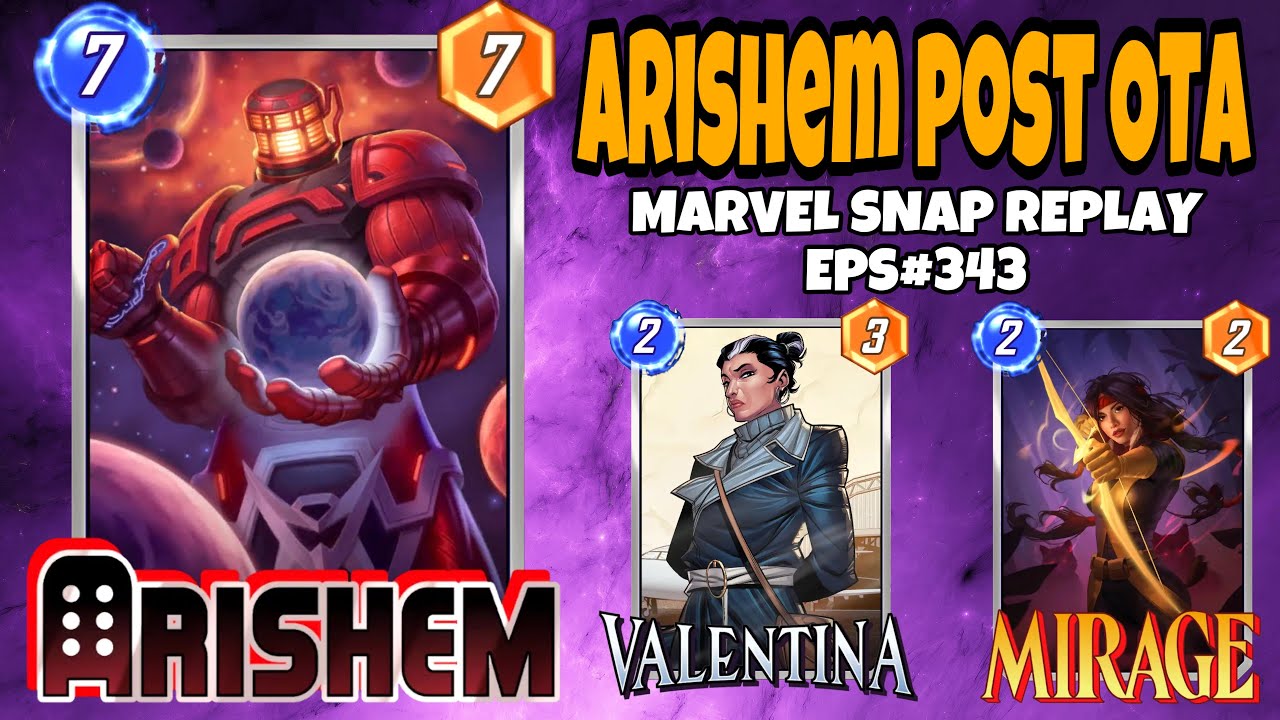 Marvel Snap Replay Episode 343 - Arishem Post OTA