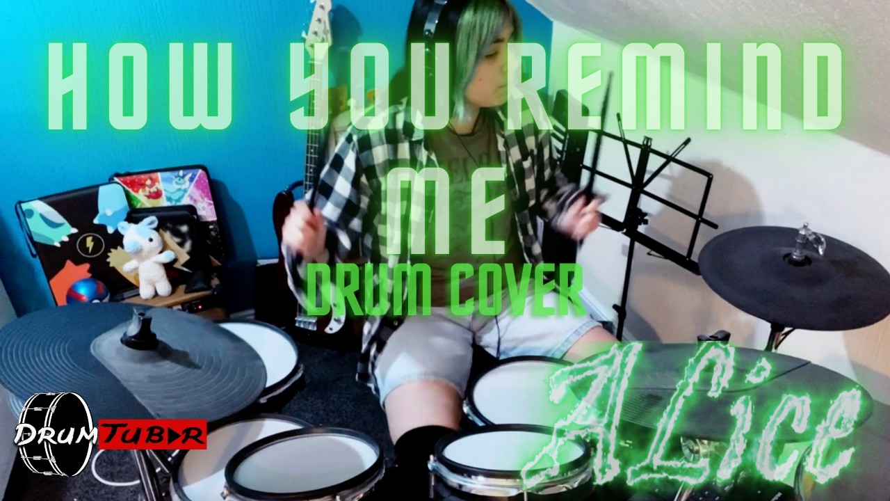 How you Remind me - Nickelback // DRUM COVER 