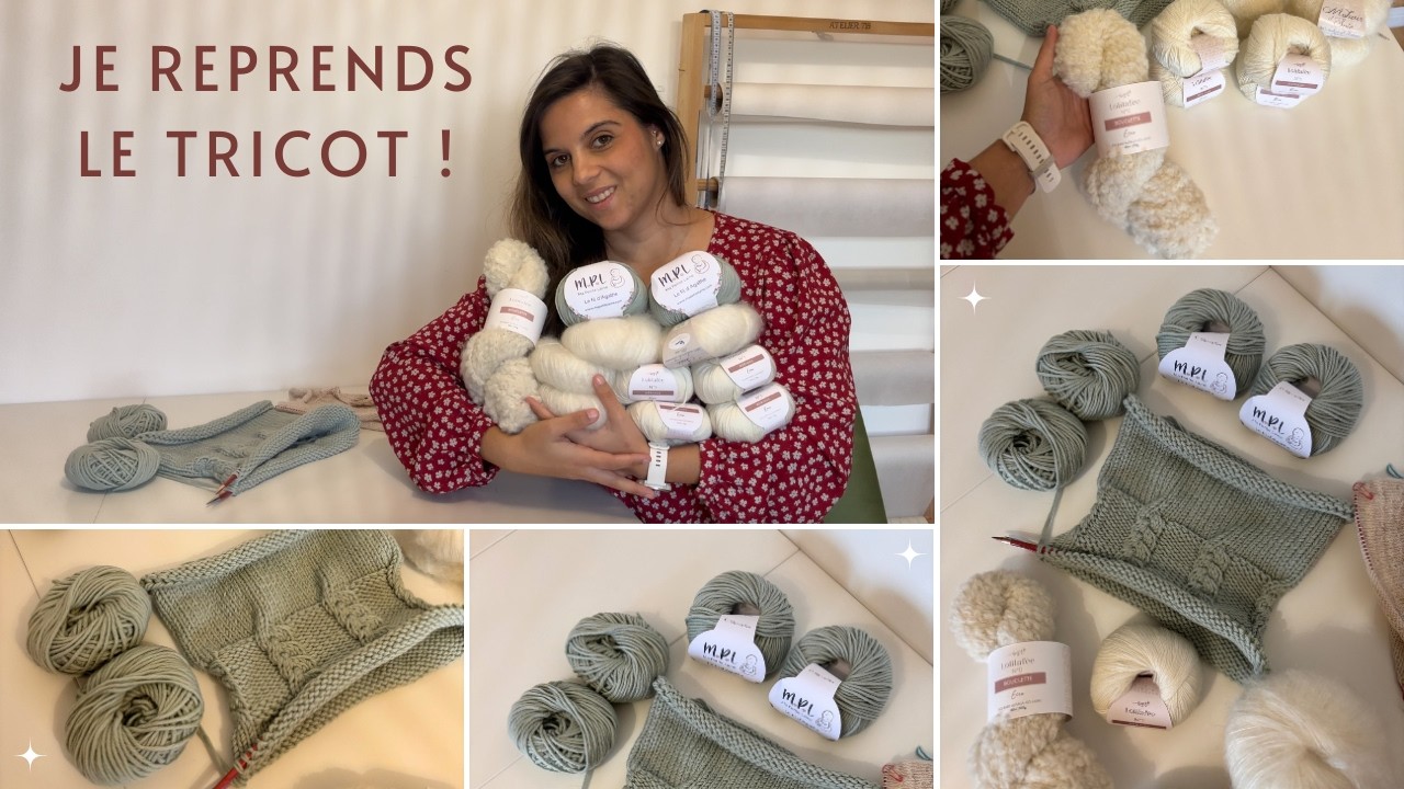 Je reprends le tricot après 2 ans… et j’ai une GRANDE nouvelle ! 🎉
