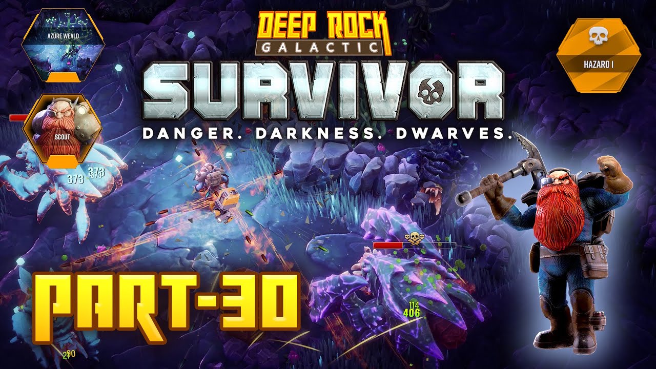 Deep Rock Survivor Part-30 - Hazard 1 - (Class Mod Mastery 
