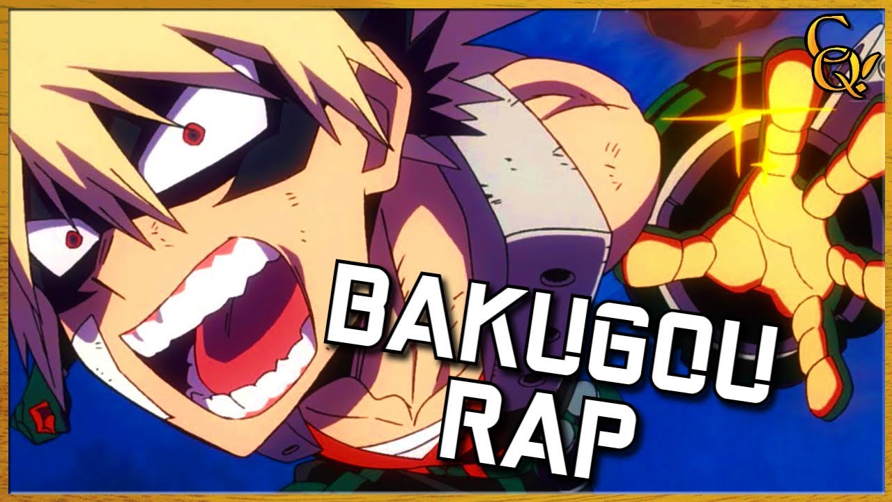 BAKUGOU RAP! ft. Breeton Boi (My Hero Academia) - Connor Quest!