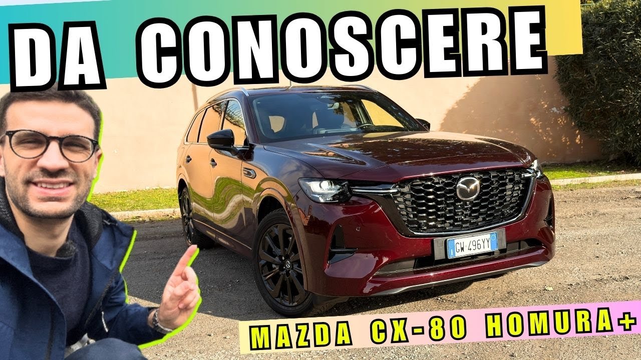 Mazda CX‑80: prova su strada del SUV a 7 posti che devi conoscere perché cambia le regole del gioco