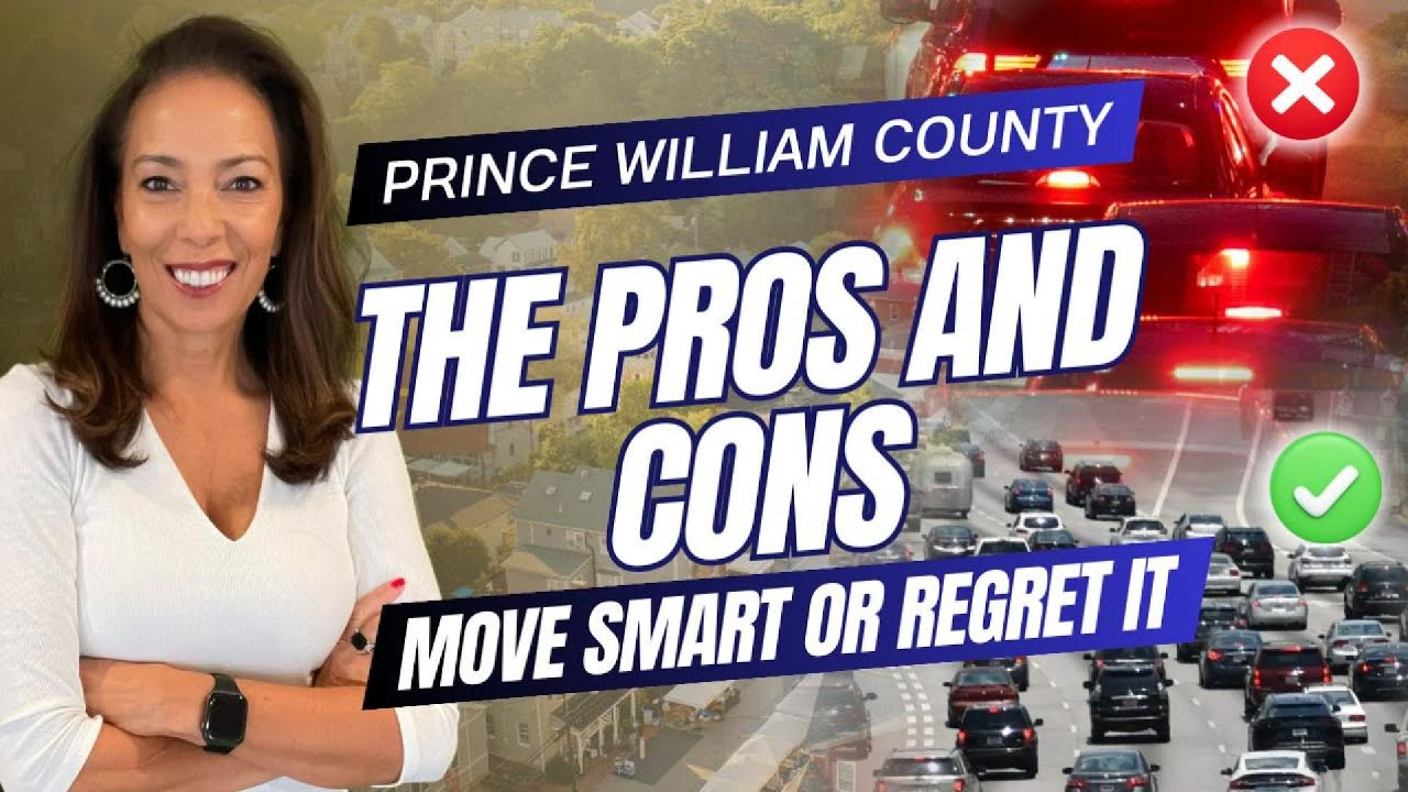 Moving to Prince William County VA? Pros & Cons You NEED to Know First