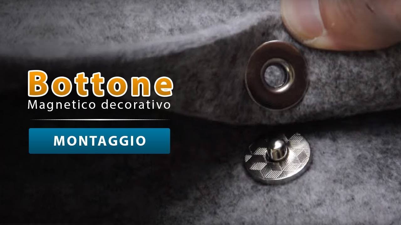 Bottone magnetico decorativo per borse - Video tutorial montaggio