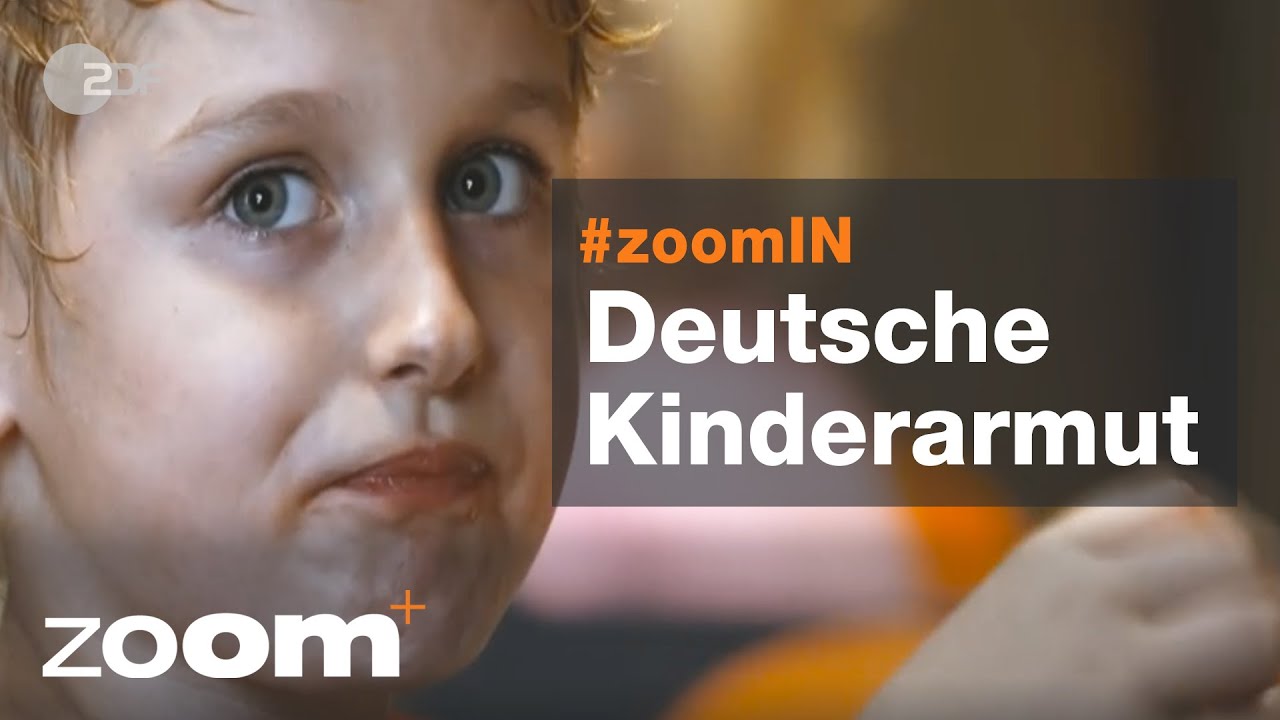 Arme Kindheit in Deutschland - #zoomIN vom 03.07.2019 | ZDF