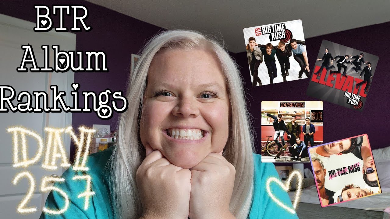 Big Time Rush Album Rankings