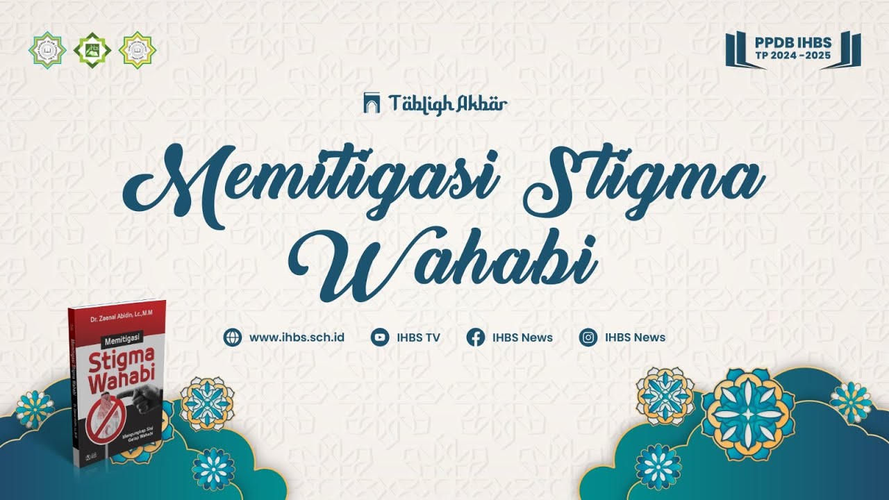 [LIVE] TABLIGH AKBAR | MEMITIGASI STIGMA WAHABI