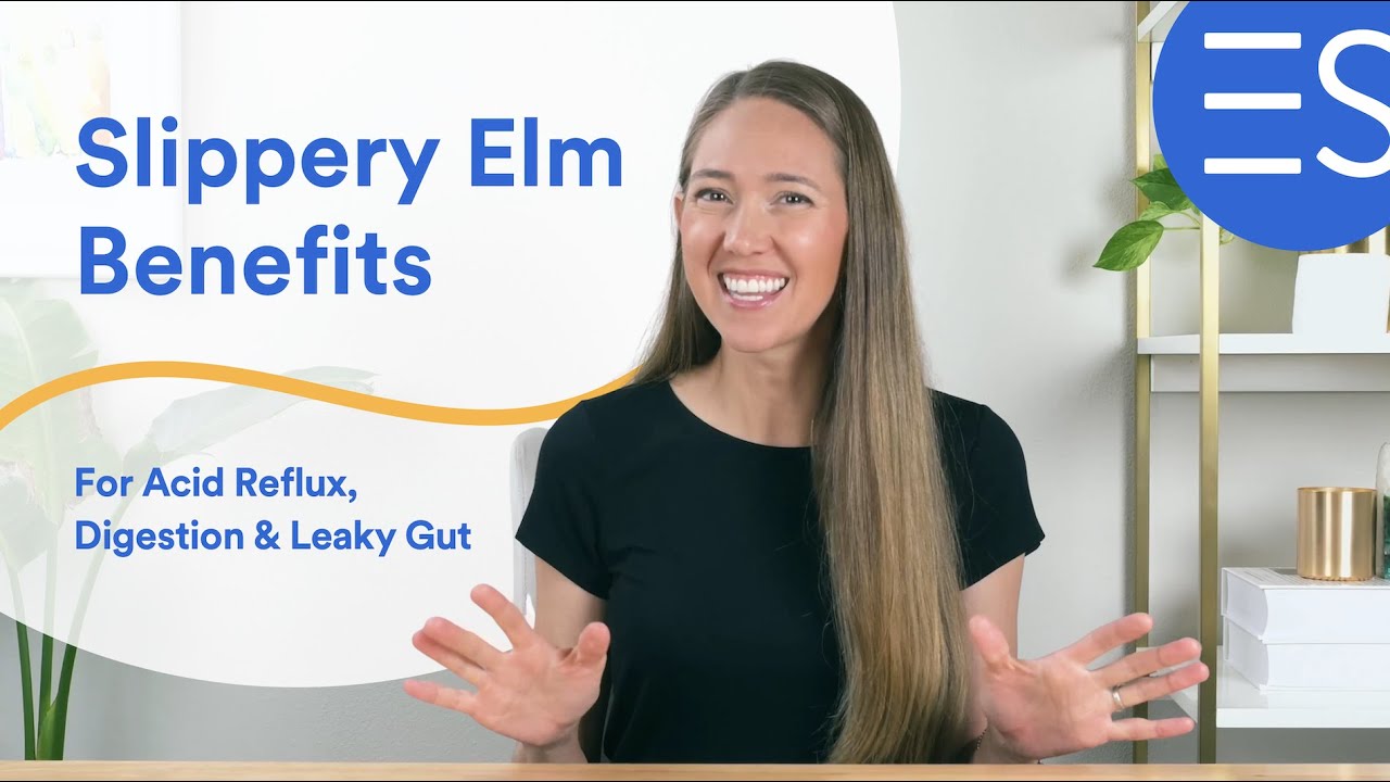 Slippery Elm Benefits For Acid Reflux, Constipation, Digestion & Leaky Gut: A Dietitian’s Verdict