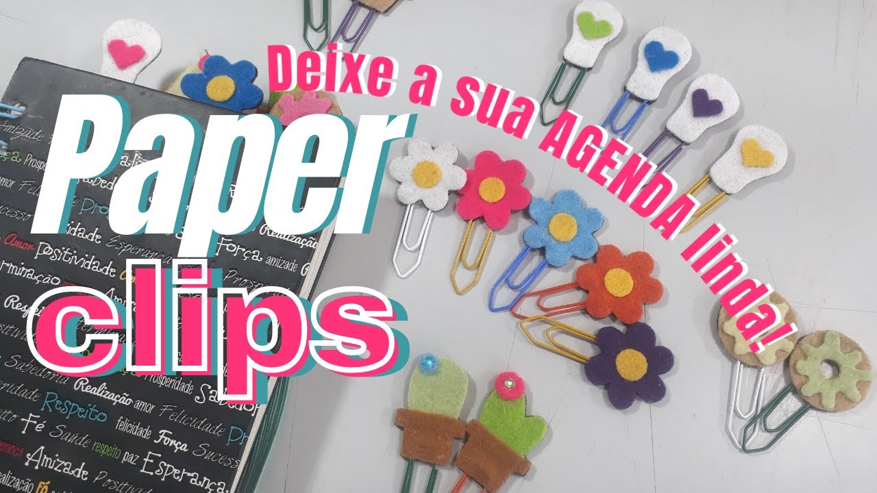 Aprenda a fazer clips personalizados PARA DECORAR A AGENDA