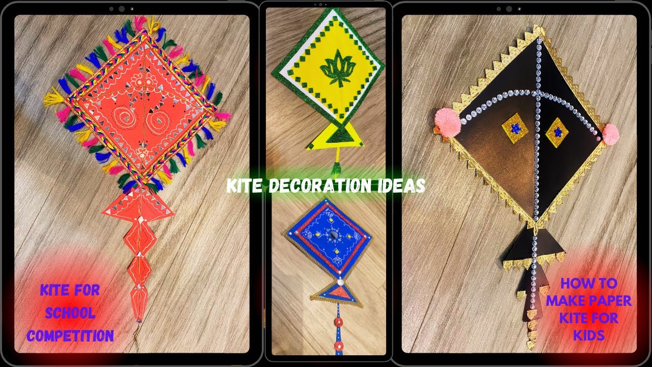 How to make kite | Kite decoration ideas | kite decoration ideas for kids | kite making | DIY Kite