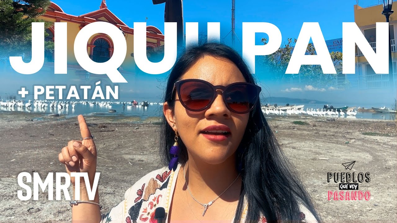 Jiquilpan + Petatán | Pueblos que voy pasando | SMRTV