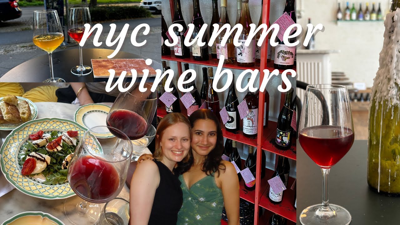 nyc summer wine bars | a tasting vlog