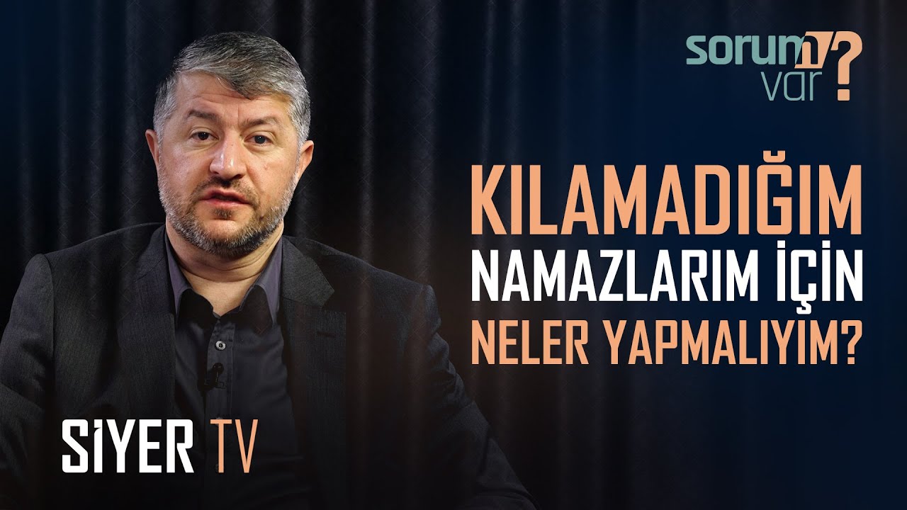 Kılamadığım Namazlarım İçin Neler Yapmalıyım? | Muhammed Emin Yıldırım