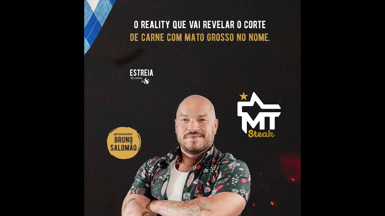 ACOMPANHE AS FINAIS DO MT STEAK COM BRUNO SALOM&Atilde;O