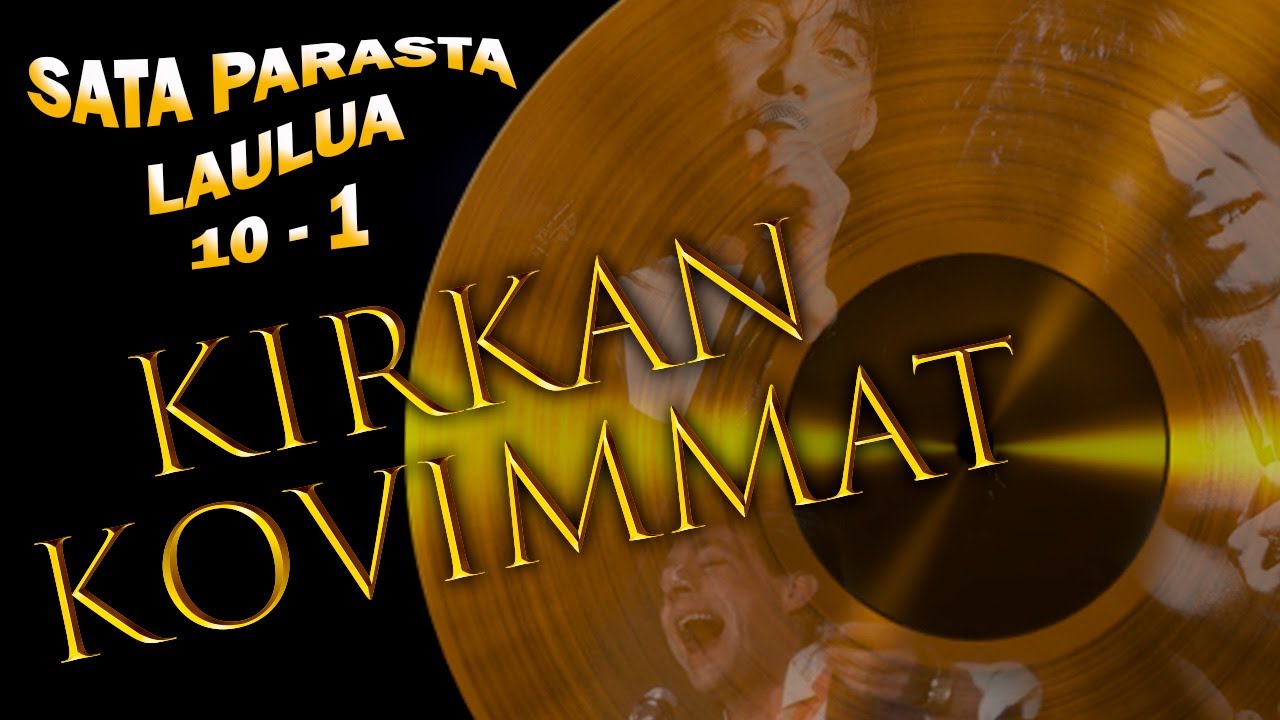 Kirkan kovimmat : sijat 10-1