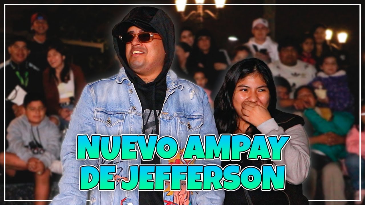Jefferson regresa a Chabuca con un nuevo Ampay 🔥🤣 || Comicos Ambulantes 2023