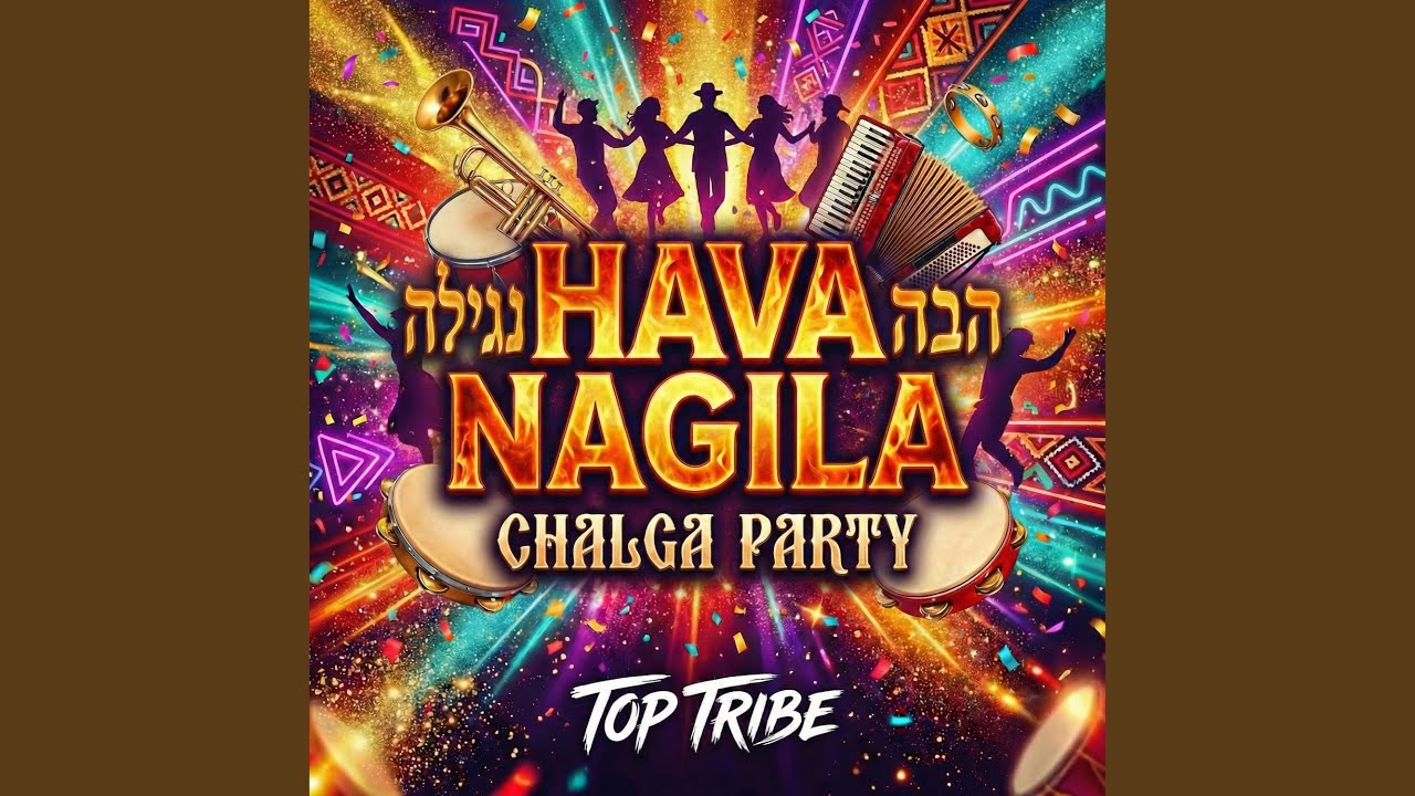 HAVA NAGILA Chalga Party