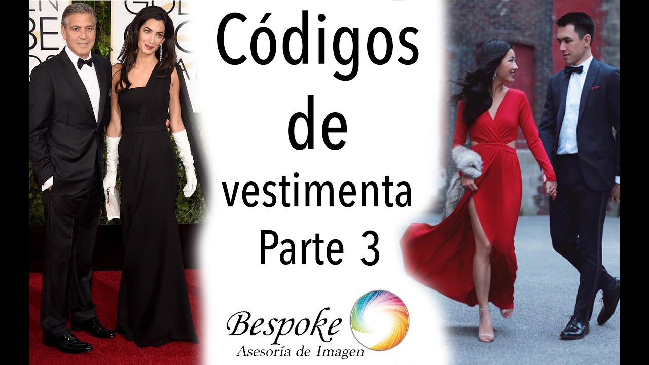 Códigos de vestimenta: etiqueta y etiqueta rigurosa. (Black tie - white tie)