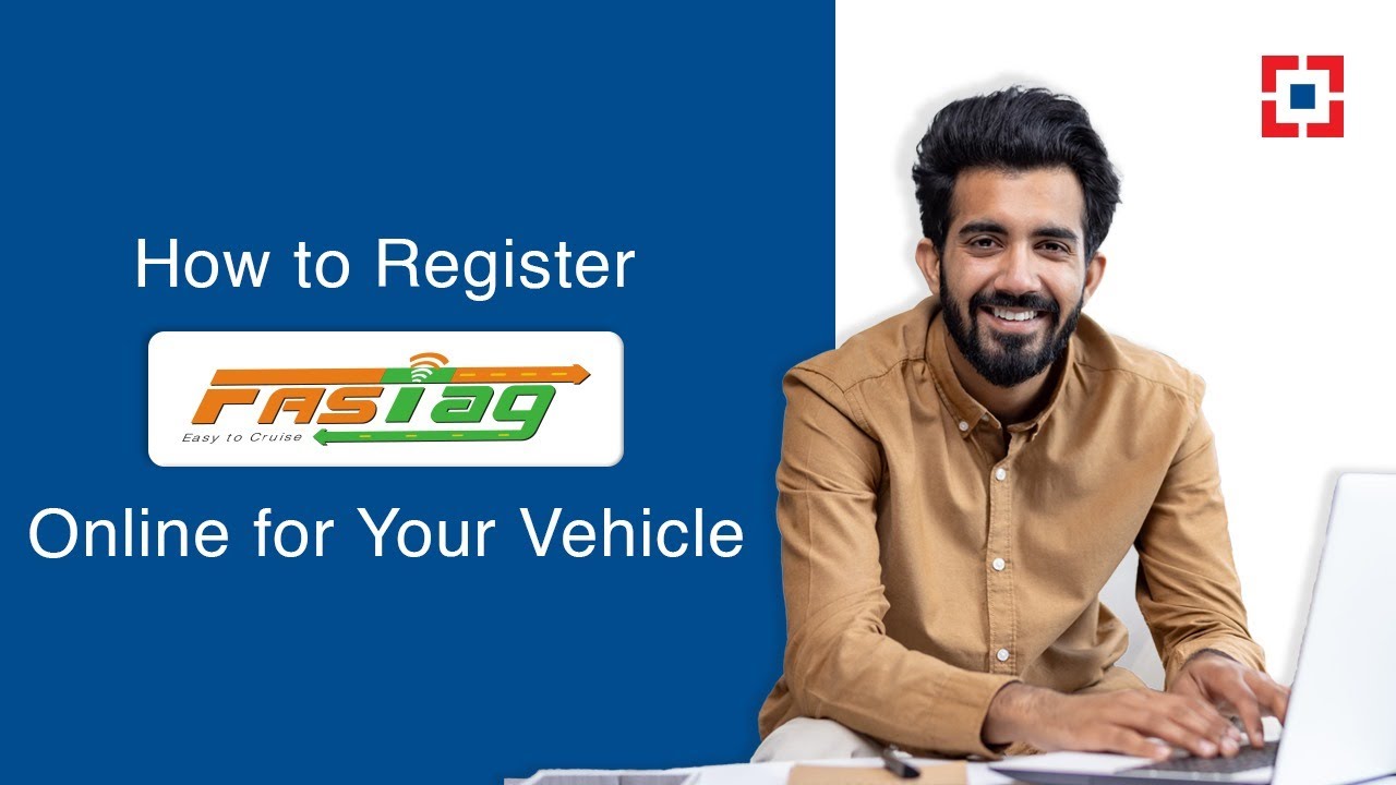 FASTag Made Easy &ndash; Simple Online Registration Tips | HDFC Bank