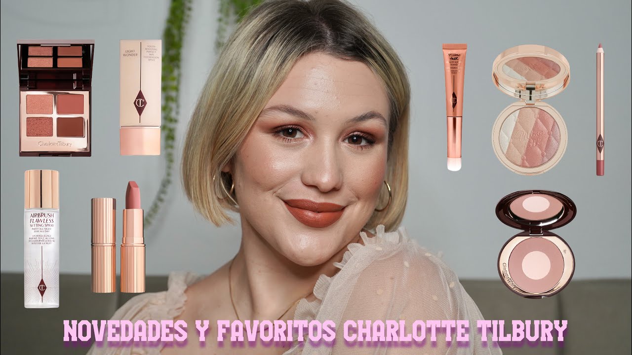 ✨ NOVEDADES y FAVORITOS de CHARLOTTE TILBURY ✨ | Lovely Amy