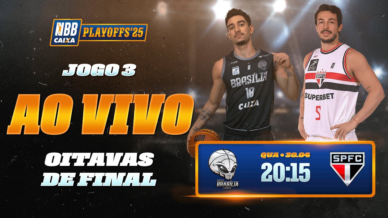 Playoffs NBB CAIXA 2025 | CAIXA/Brasília Basquete x São Paulo | Oitavas | Jogo 3 | 30/4/2025 - 20:15