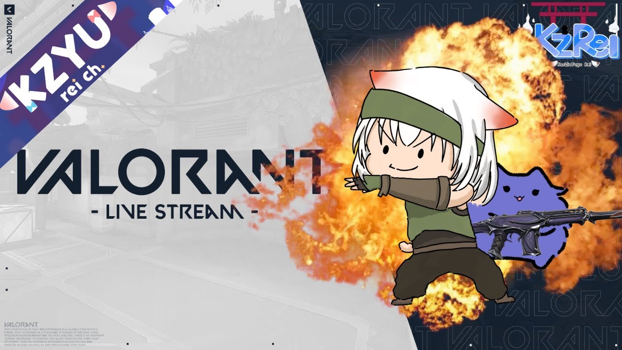 [Live - Valorant] สแตนของฉัน!ไปเลยยย! ep.99 #kzrei_live