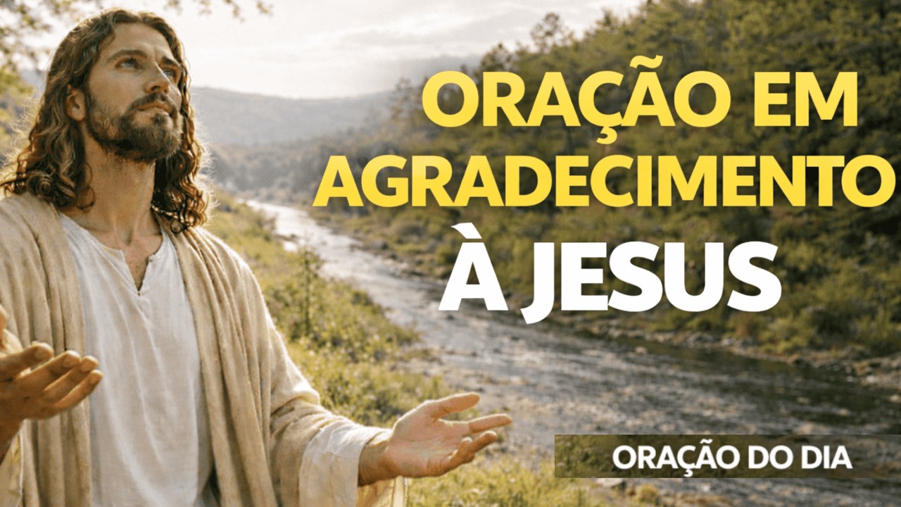 ORAÇÃO DA MANHÃ DE HOJE 21/02 - Jesus Pode TRANSFORMAR  Sua Vida - Oração de Gratidão