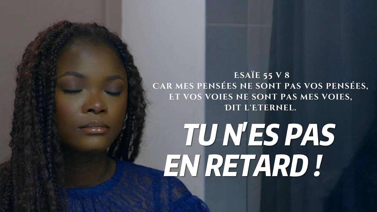 TU N'ES PAS EN RETARD !