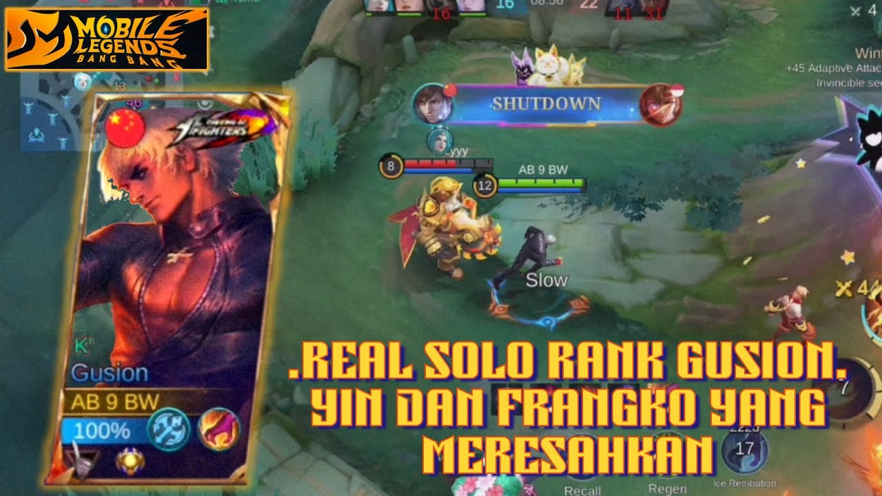 MOBILE LEGENDS: BANG BANG | 5 VS 5 | REAL SOLO RANK GUSION | BAHAYA DEKAT FRANGKO DAN YIN | #mlbb