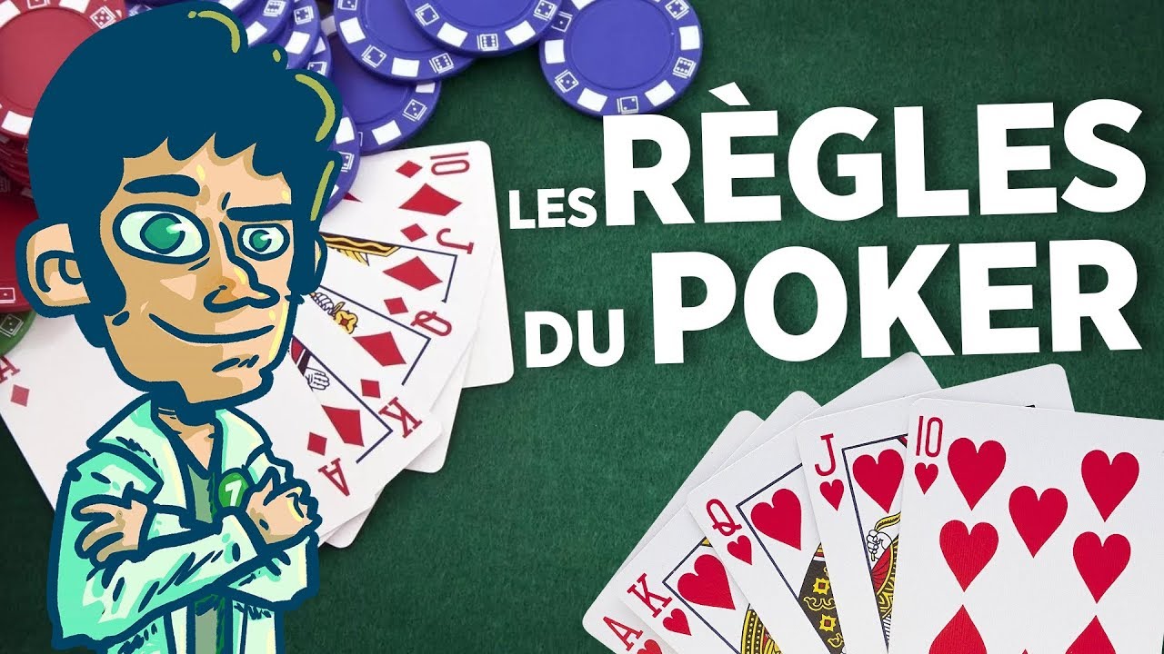 Comment jouer au Poker ? - Les r&egrave;gles !