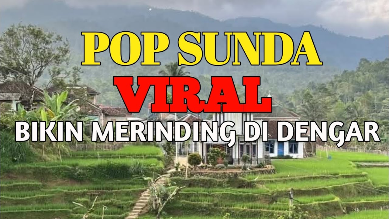 POP SUNDA LAWAS PALING ENAK DI DENGAR 