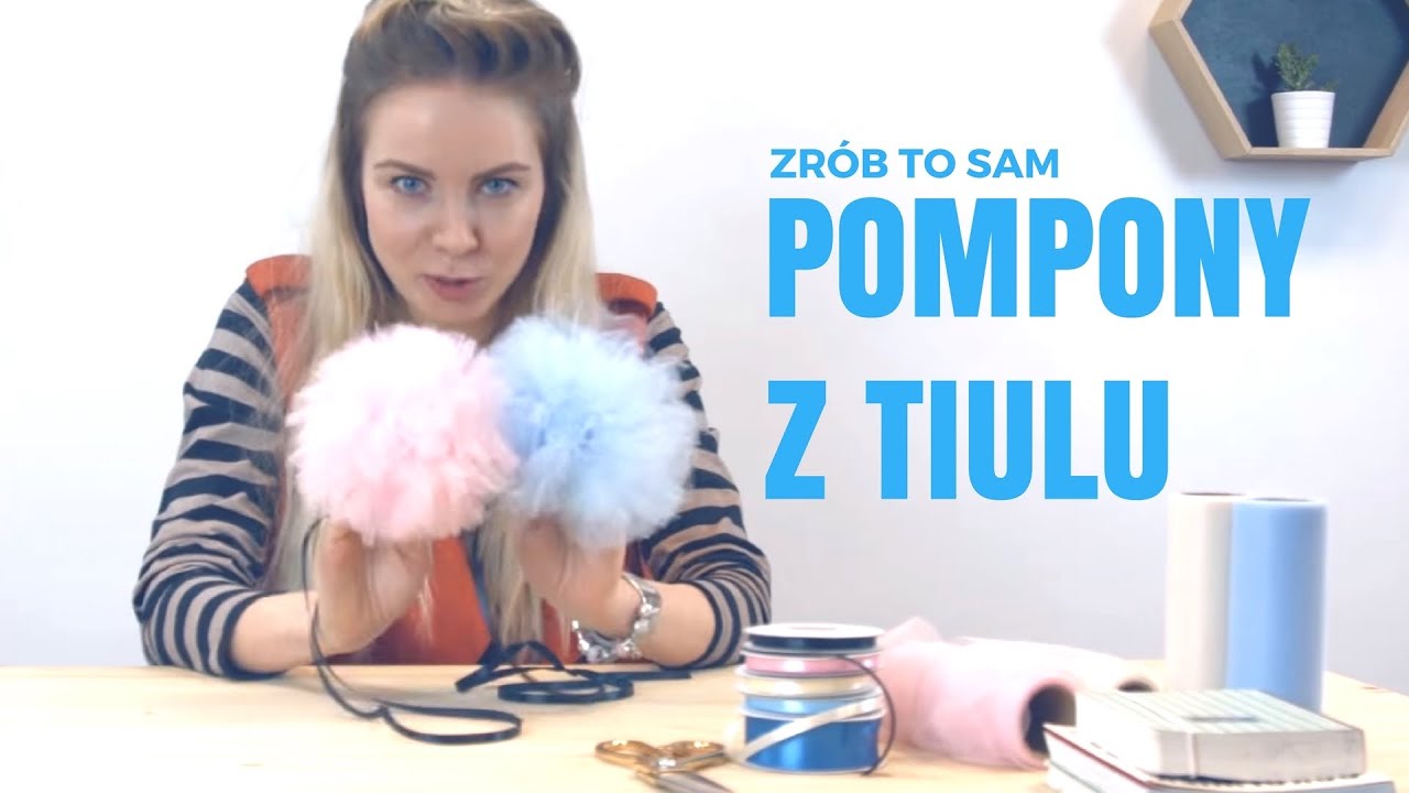 Jak zrobić pompony z tiulu? #DIY #POMPONY #TIULOWE