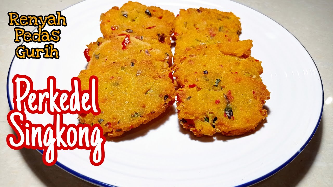 Resep Perkedel Singkong | Renyah Pedas Gurih