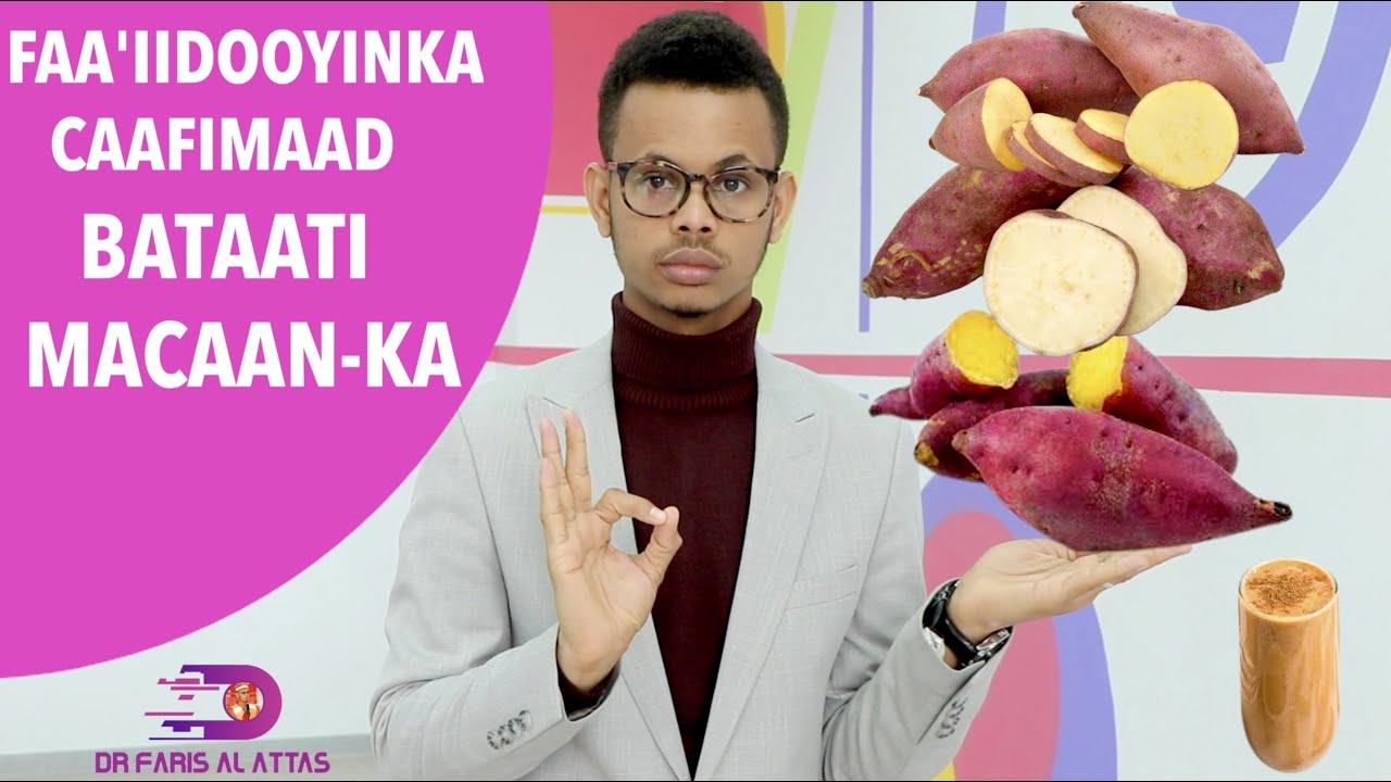 SIRTA KU QARSAN BATAATI MACAANKA IYO CAAFIMAADKA UU LEEYAHAY. Drfaris
