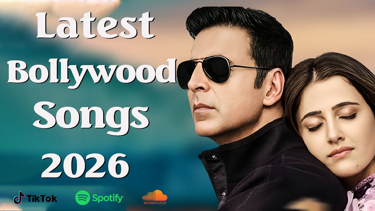Latest Bollywood Songs 2026 ❤️ Trending Romantic Songs | Best Hindi Love Songs