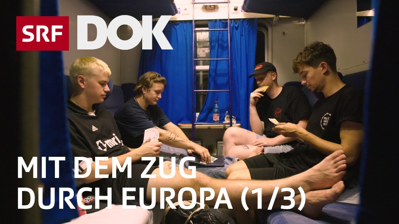 Interrail – Freiheit auf Schienen | Mit dem Zug durch Europa (1/3) | Doku | SRF Dok