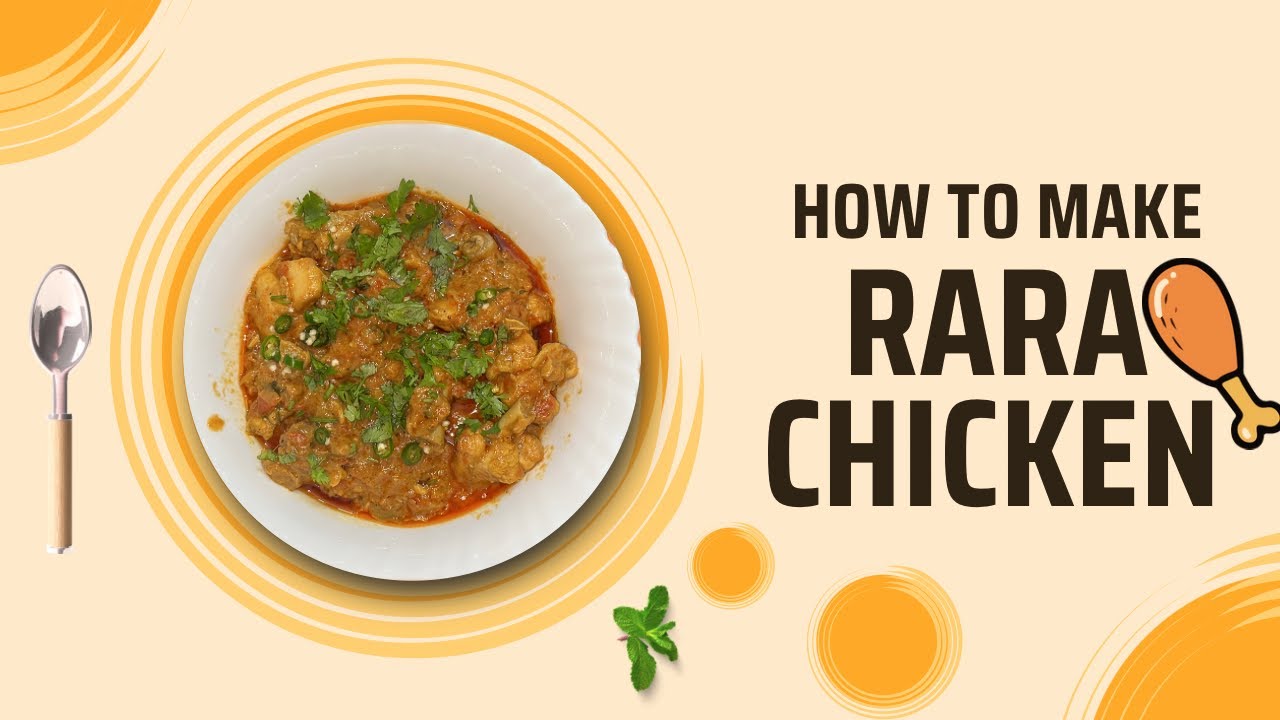 | RARA CHICKEN | रारा चिकन |