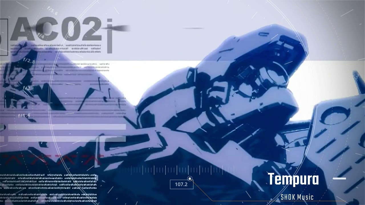 Armored Core : Tempura #armoredcore #mecha #electronicmusic #ACformulafront