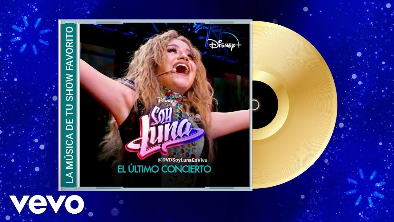 Elenco De Soy Luna - Alzo Mi Bandera (From "Soy Luna: El Último Concierto"/Audio Studio)