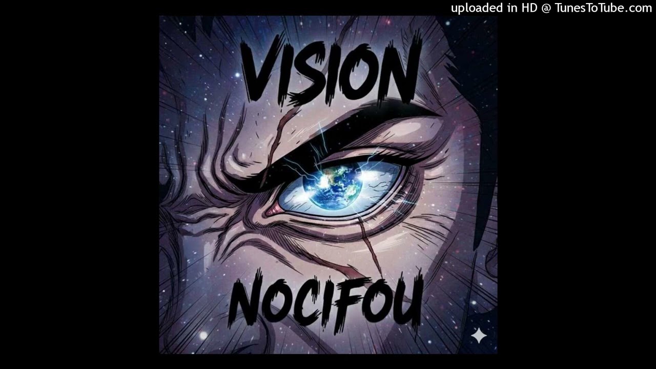 NOCIFOU - Vision