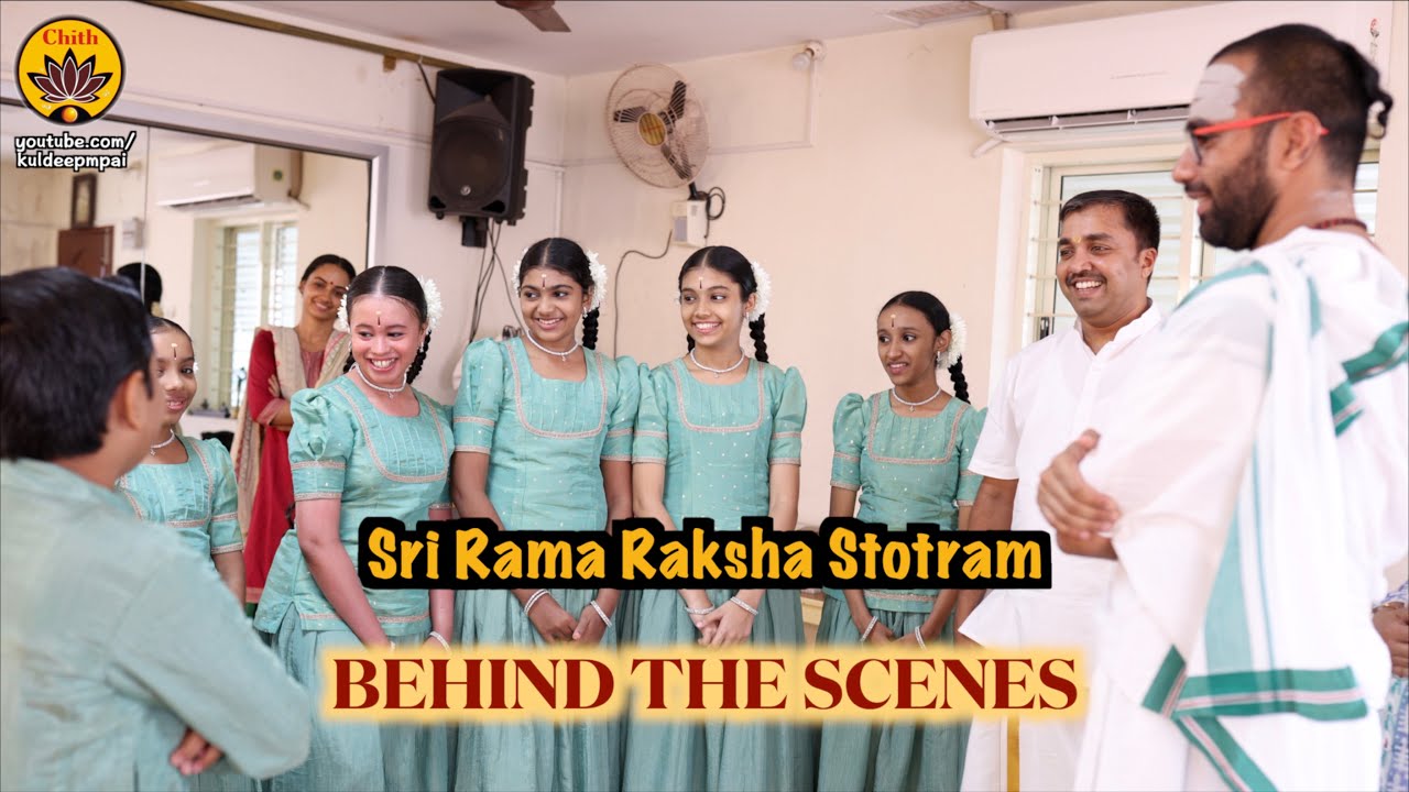 Behind the scenes | Sri Rama Raksha Stotram | Vande Guru Paramparaam |