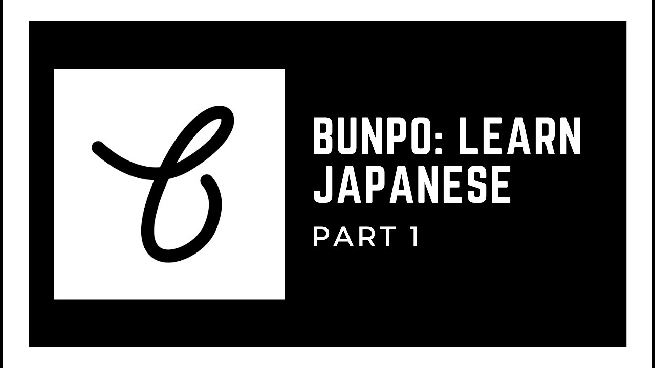 Bunpo P1 - Fun, educational , and in short and quick lessons.