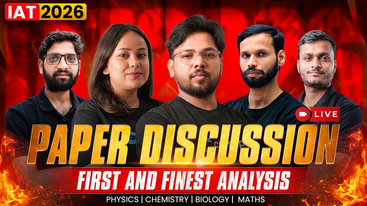 IAT 2026 Paper Discussion | Easy or Hard? First & Finest Exam Analysis