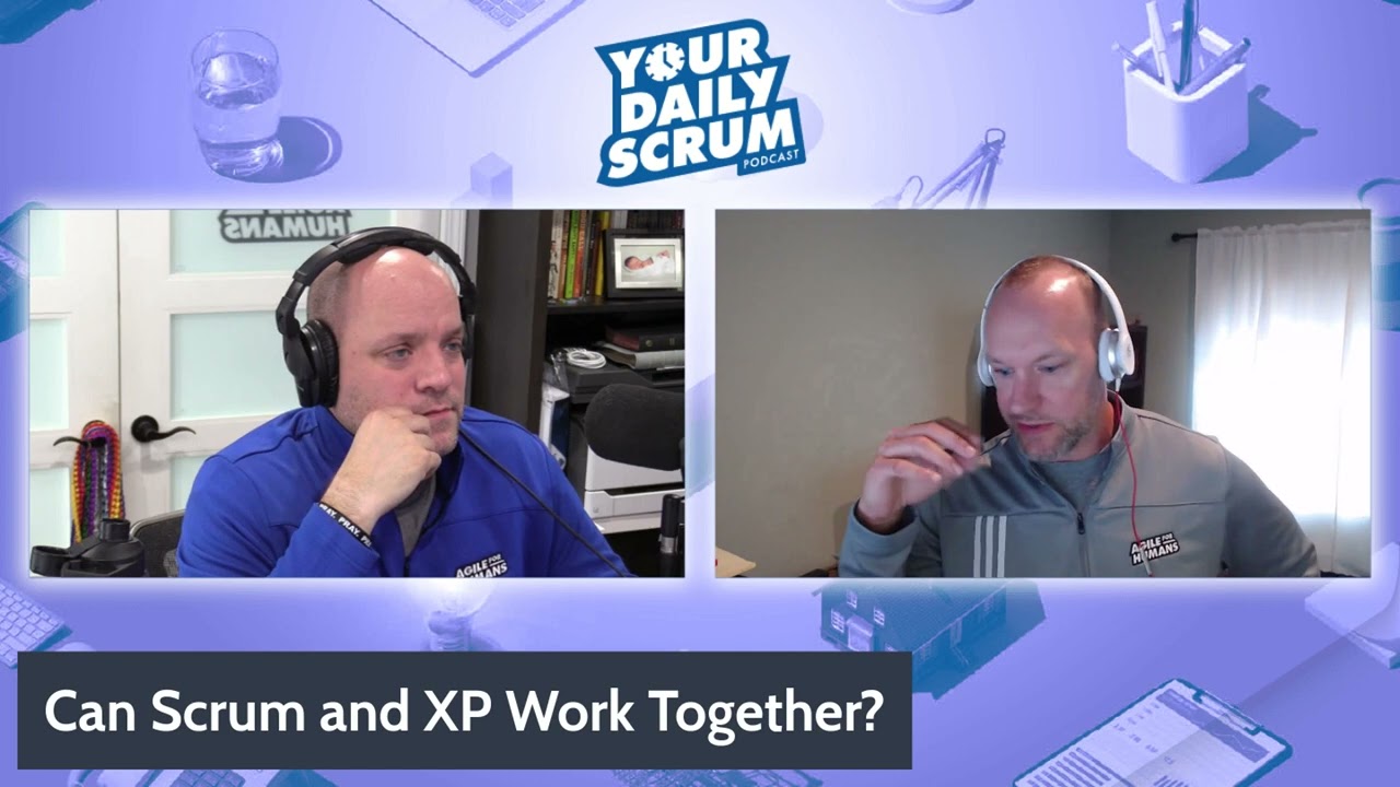 YDS: Can Scrum and XP Work Well Together?