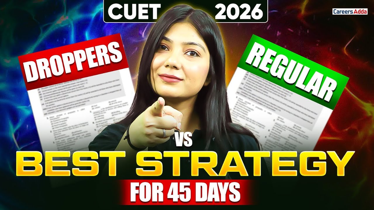 CUET 2026 Final 45 Days 🔥 Droppers vs Regular Students Strategy | Ayushi Ma’am