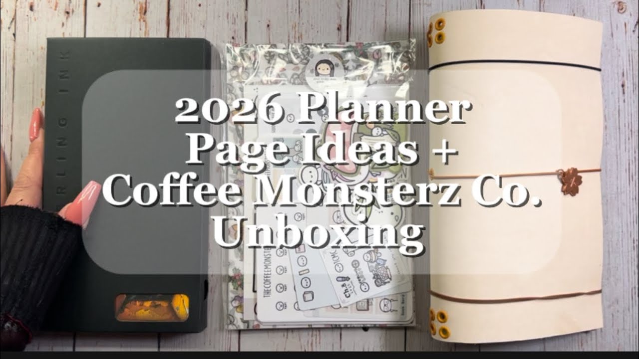 ✨ 2026 Planner Page Ideas + Coffee  Monsterz Co Sticker Unboxing ☕📒