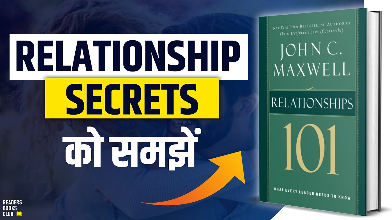 Relationship 101 by John C Maxwell Audiobook  | Book Summary in Hindi | Animated Book Review