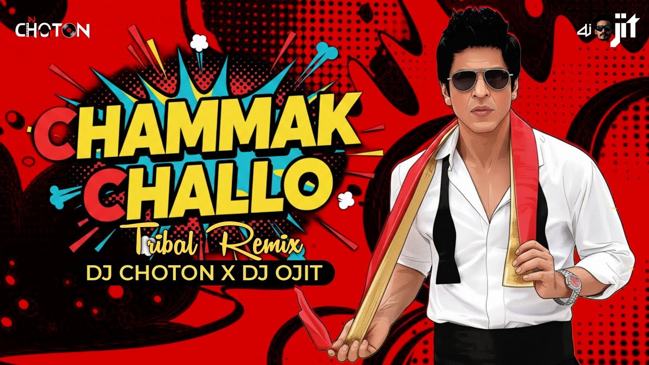 Chammak Challo | Tribal Drop Mix | DJ Choton X DJ Ojit | Ra.One | ShahRukh Khan, Kareena Kapoor