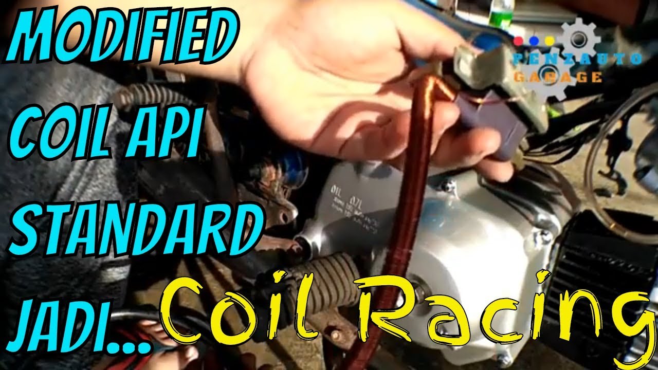 Cara Mudah Upgrade / Modified Coil Api Standard Jadi Coil Racing